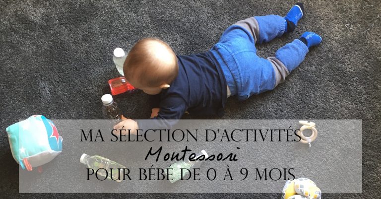 Ma sélection d'activités Montessori pour bébé de 0 à 9 mois