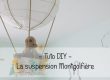 Montgolfière suspension